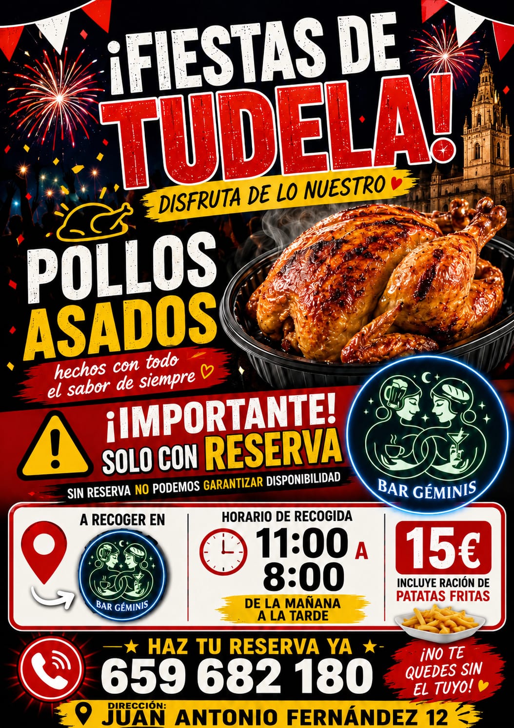 Pollos asados para las Fiestas de Tudela en Bar Géminis